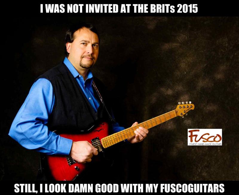 I was not invited at the BRITs 2015. Still, I look damn good with my Fuscoguitars